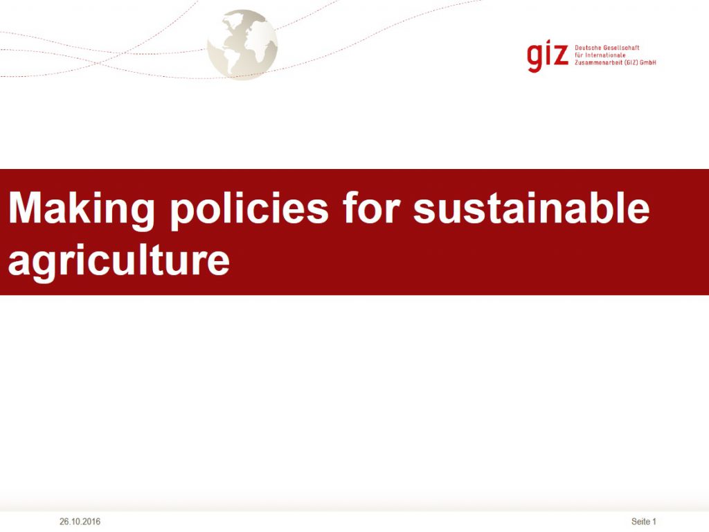 Making policies for sustainable agriculture